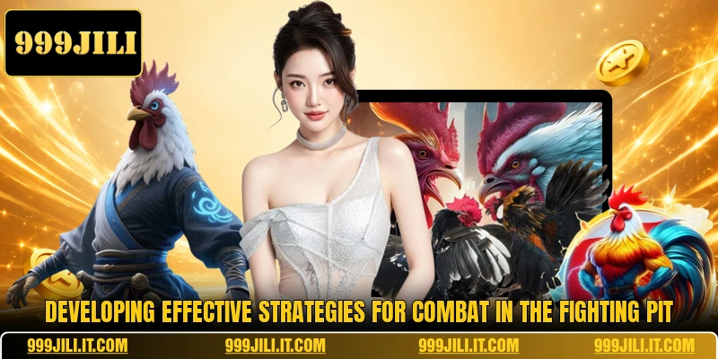 Developing effective strategies for combat in the fighting pit