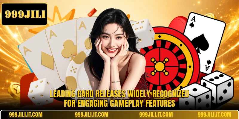 Leading Card releases widely recognized for engaging gameplay features