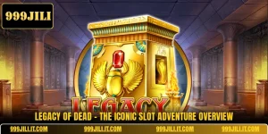 Legacy Of Dead - The Iconic Slot Adventure Overview