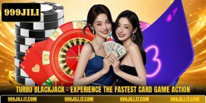 Turbo Blackjack - Experience The Fastest Card Game Action
