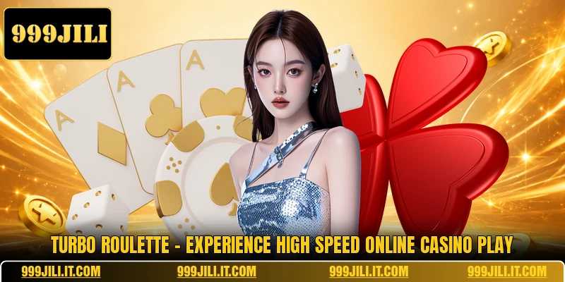 Turbo Roulette - Experience High Speed Online Casino Play